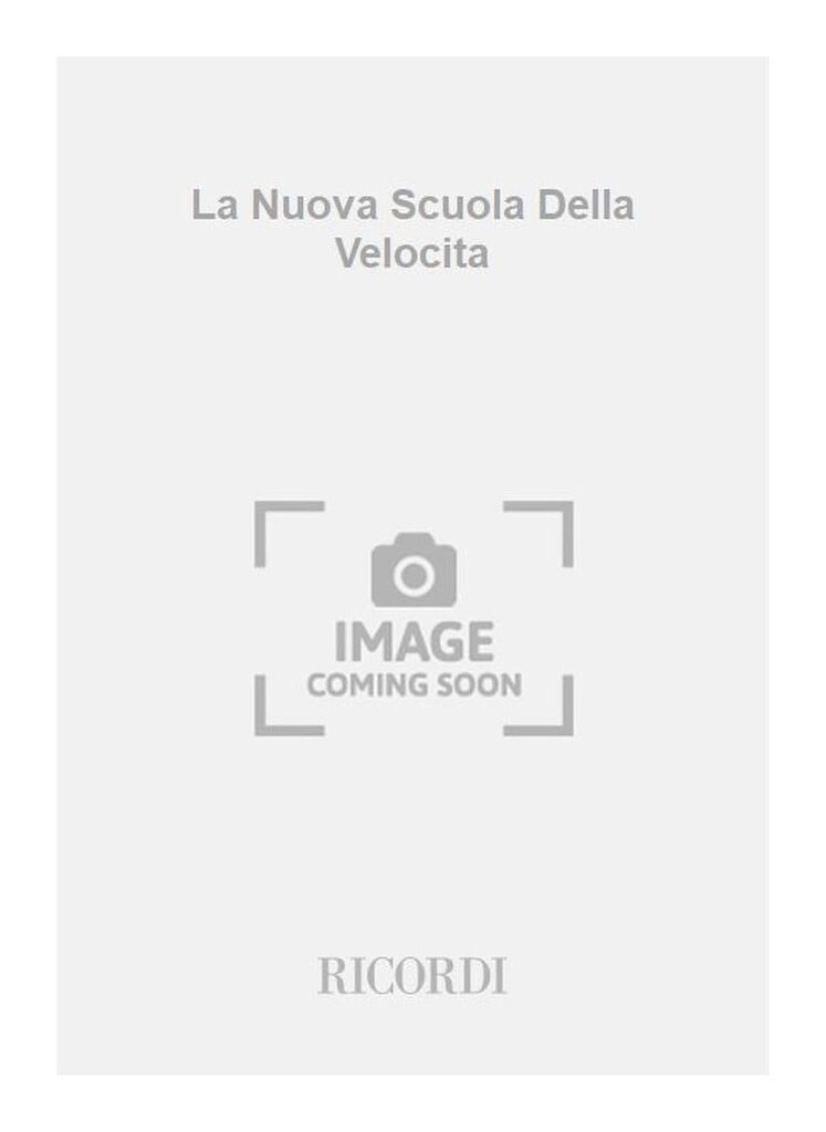 La Nuova Scuola Della Velocita